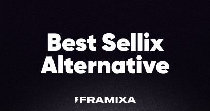 Best Sellix Alternative: Stop Paying Fees with Framixa